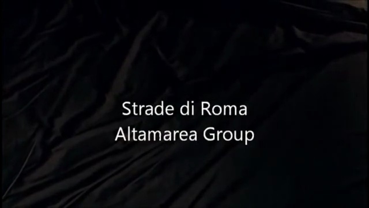 Altamarea Group - Strade di Roma