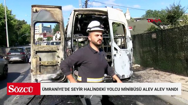 Ümraniye’de seyir halindeki yolcu minibüsü alev alev yandı