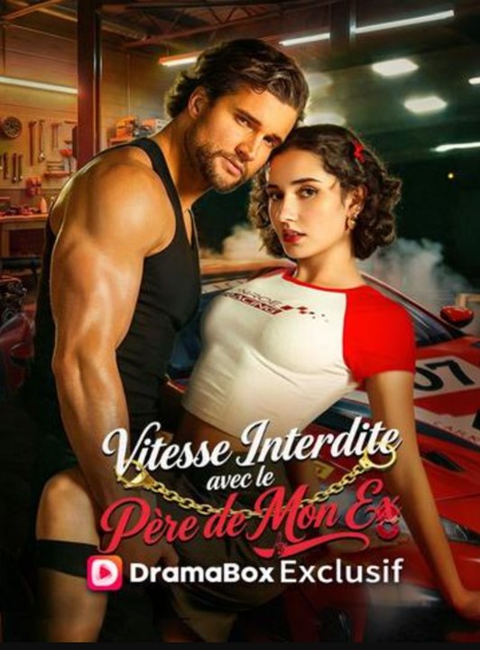 Vitesse Interdite avec le Père de Mon Ex