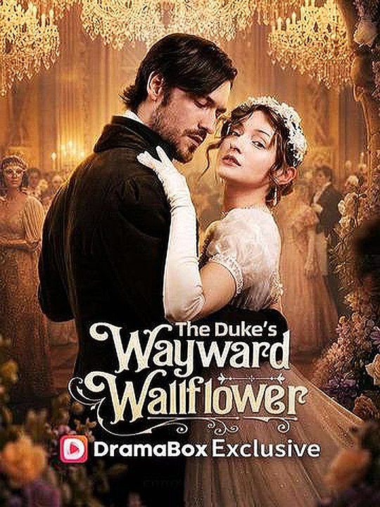 The Duke Wayward Wallflower HD'Full - Movie