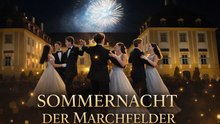 Sommernacht der Marchfelder einer der schönsten Sommerbälle Österreichs
