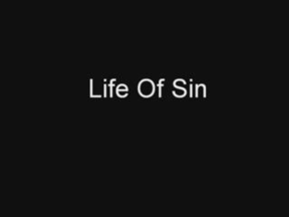 Life of Sin