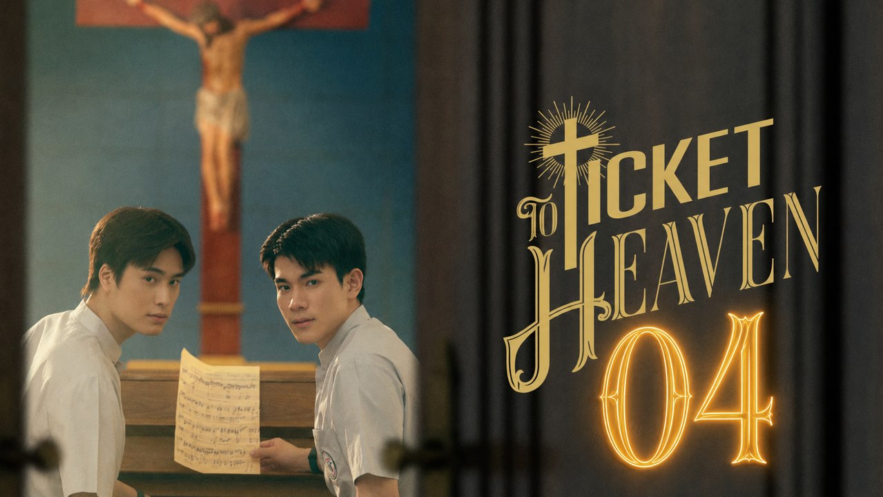 Ticket to Heaven Episode 4 | English Sub
