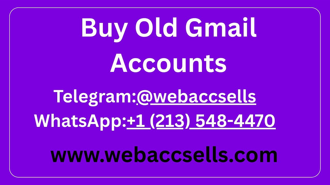 Quick and Easy Ways to Buy Old Gmail Accounts