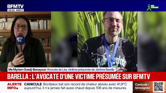 Rapport d'inspection sur l'affaire Lyhanna: Je l'ai lu avec une grande attention et il ne fait que confirmer ce qu'on pouvait imaginer , déclare Myriam Guedj-Benayoun, avocate d'une victime présumée de Jérôme Barella