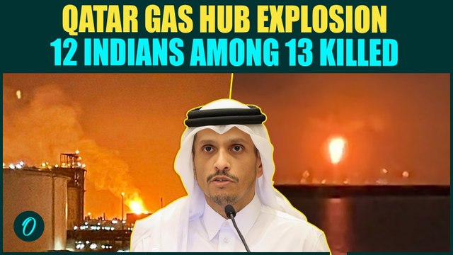 12 Indians KILLED in Qatar Ras Laffan Explosion BREAKING: 66 Injured in HUGE BLAST | Mossad Hand?