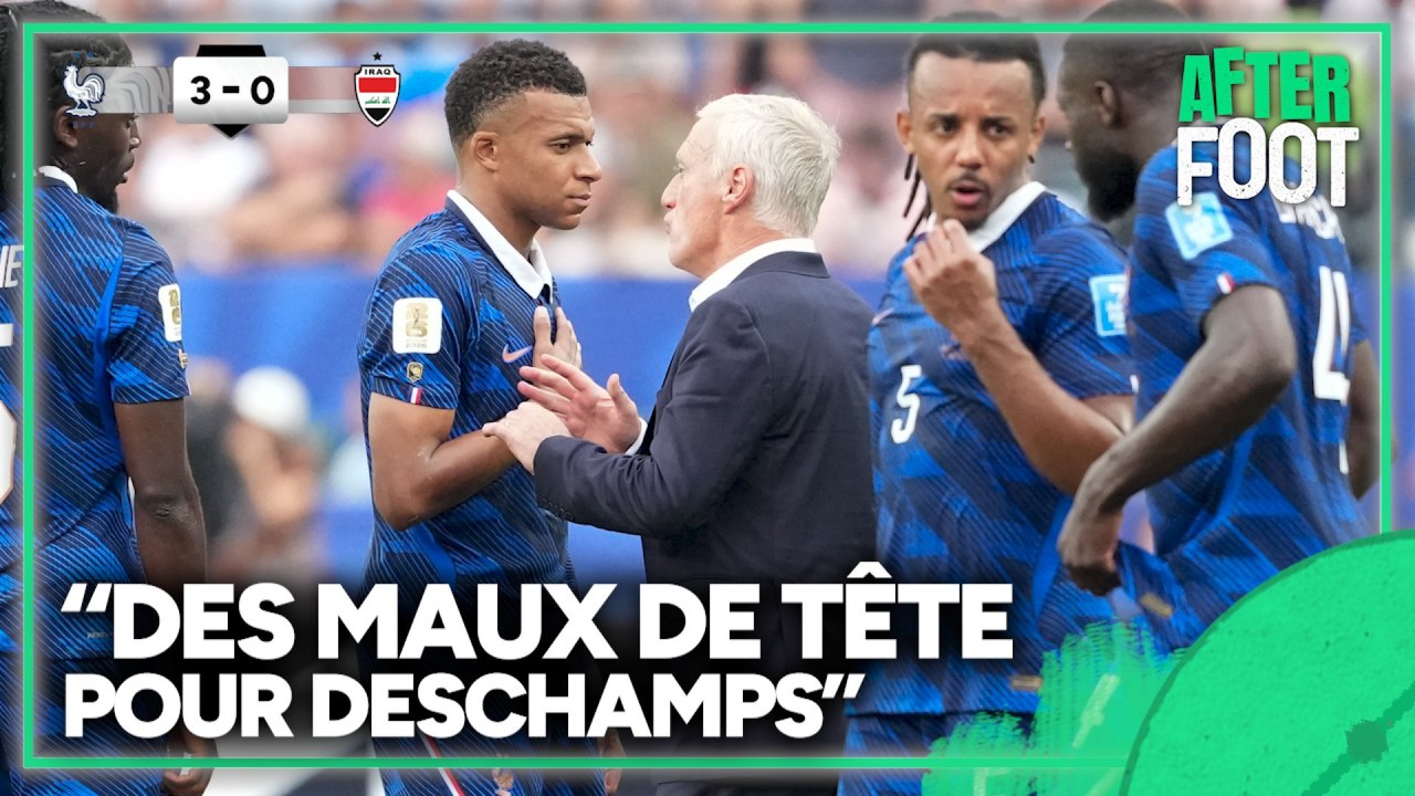 France 3-0 Irak : Un succès… et "DES MAUX DE TÊTE" pour Deschamps