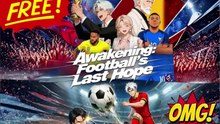 NEW 🔥 Awakening: Football's Last Hope Anime ReelShort Movie - FULL [Full Movie]