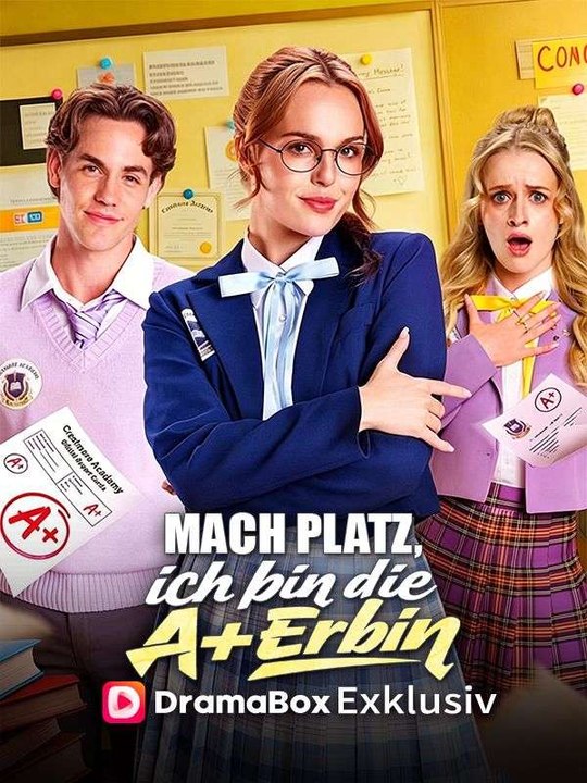 Mach Platz, ich bin die A+ Erbin Ganze Folge