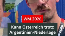 WM 2026: Kann Österreich trotz Argentinien-Niederlage stolz sein?