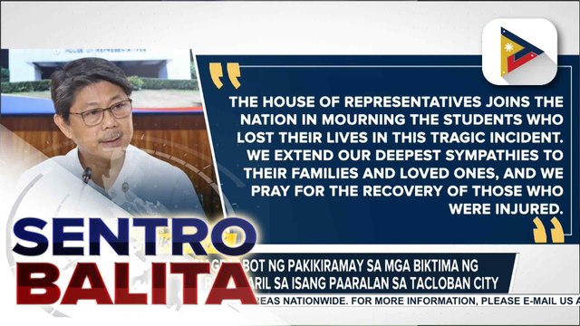 Kamara, nagpaabot ng pakikiramay sa mga biktima ng pamamaril sa isang paaralan sa Tacloban City