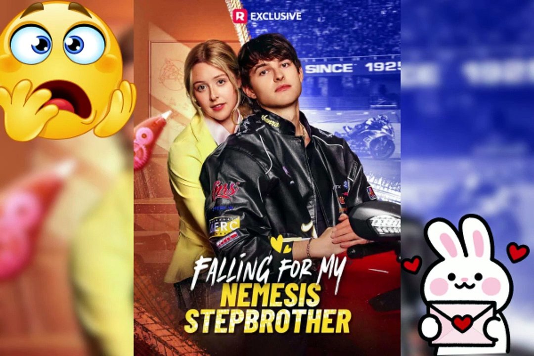 NO CUT 🔥 Falling for My Nemesis Stepbrother - Nicole and Kane's Forbidden Romance [FREE EPISODES] [Full Movie]