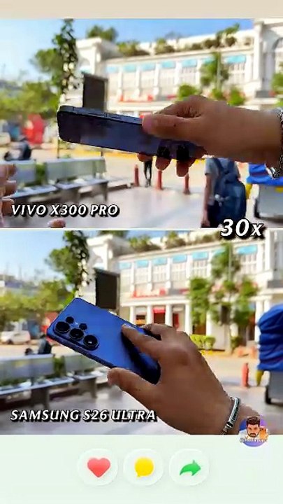 Vivo X300 Pro Vs Samsung S26 Ultra 30x Zoom Comparison(4K_60FPS)