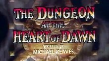 Dungeons & Dragons - Ep.22 THE DUNGEON AT THE HEART OF DAWN