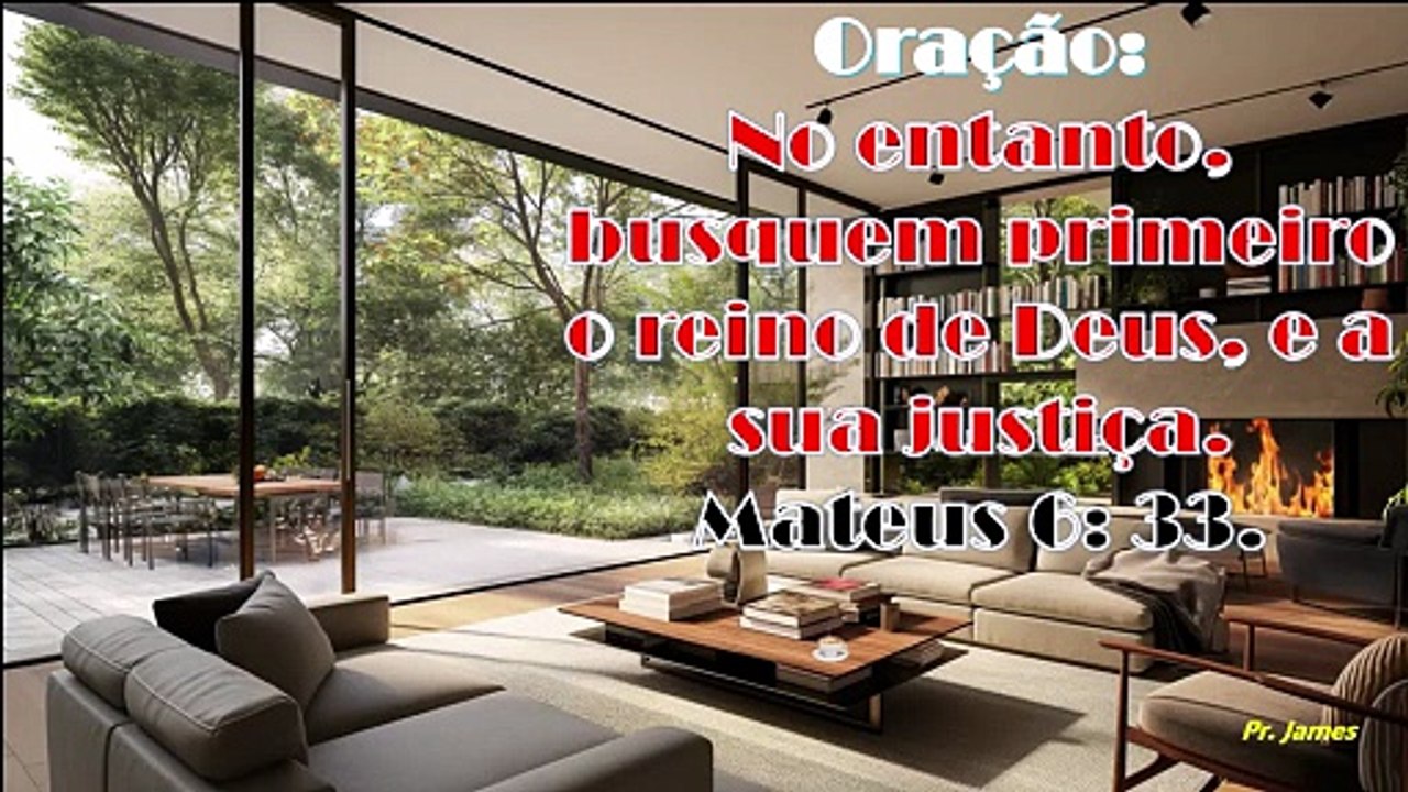 Oração: No entanto, busquem primeiro o reino de Deus, Mateus 6: 33