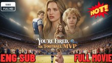 Você está demitido Sr. Futebol MVP | Filme Completo em Português