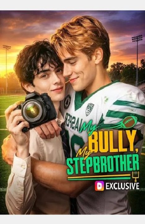MY BULLY MY STEPBROTHER - Full Movies English Sub