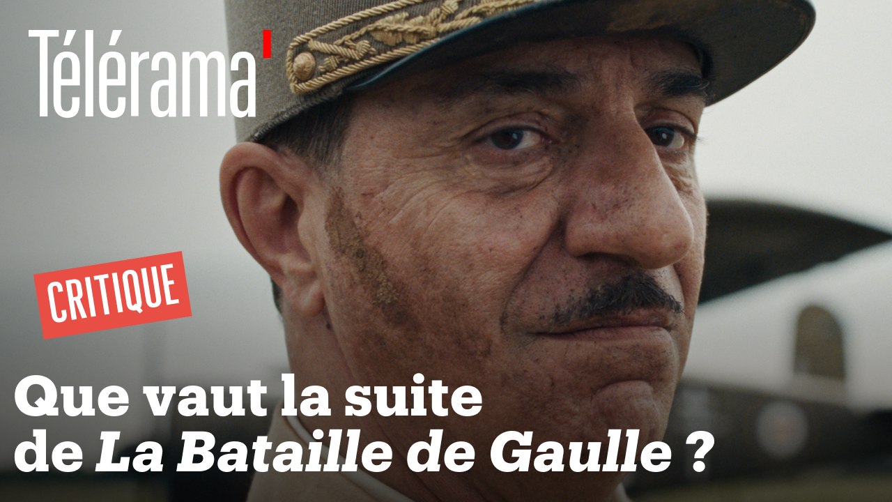 "La Bataille de Gaulle : J'écris ton nom" : Que vaut la suite du biopic sur le Général de Gaulle ?
