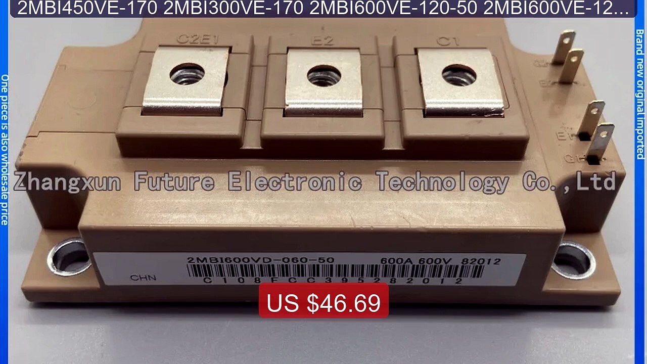 2MBI450VE-170 2MBI300VE-170 2MBI600VE-120-50 2MBI600VE-120-55 2MBI... -- Best Deal 2026 | Shop Now!