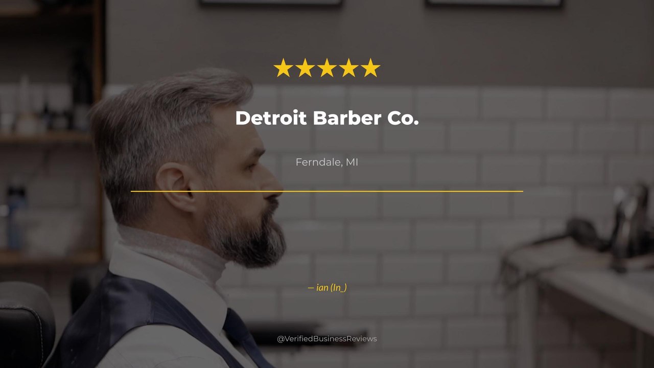 ian (In_) reviews Detroit Barber Co. — barbershop in Review Ferndale, MI | 5★