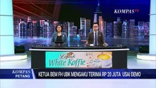 [FULL] Feri Amsari Respons soal Ketua BEM FH UBK Terima Uang Rp20 Juta Usai Demo | KOMPAS PETANG