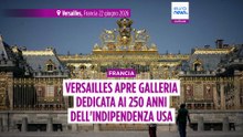 A Versailles una nuova galleria per i 250 anni dell’indipendenza degli Stati Uniti