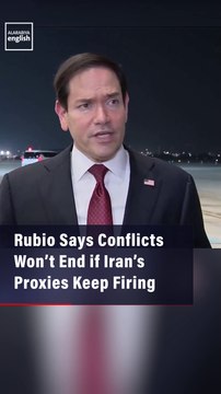 Rubio Says Conflicts Won’t End if Iran’s Proxies Keep Firing