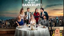 NEW 💸 We Never Said We Went Bankcrupt Dailymotion Episodes - Eng Sub