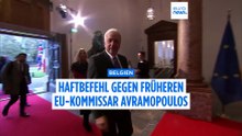 Haftbefehl gegen Ex-EU-Kommissar Avramopoulos