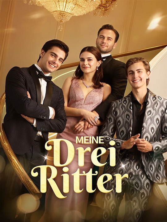 Meine drei Ritter Ganze Folge