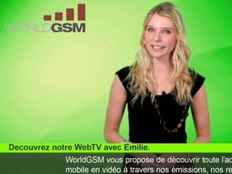 WORLDGSM : Emilie vous présente la WebTV