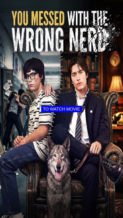 you messed with the wrong nerd -Full (Online)
