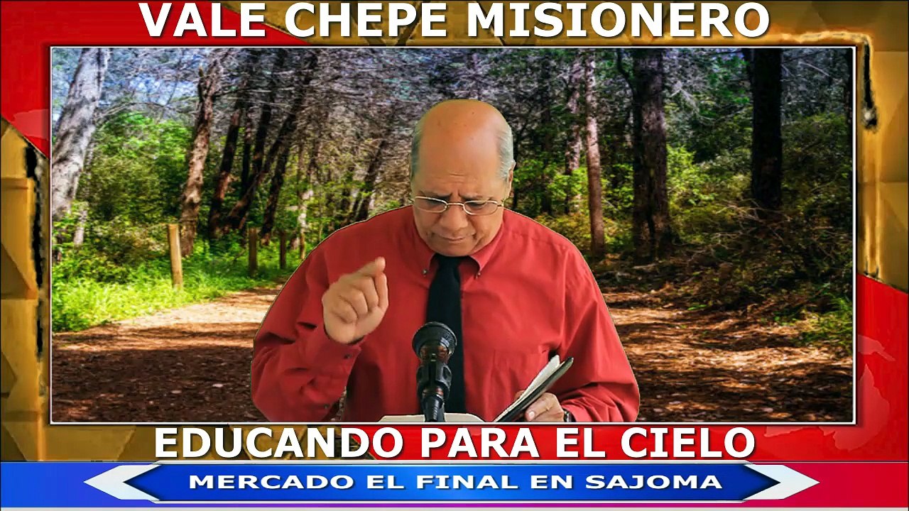 VALE CHEPE MISIONERO TEMA LA CREACION DE DIOS PARTE 2