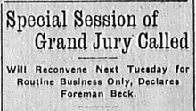 Saturday, 31st May 1913 Special Session of Grand Jury Called