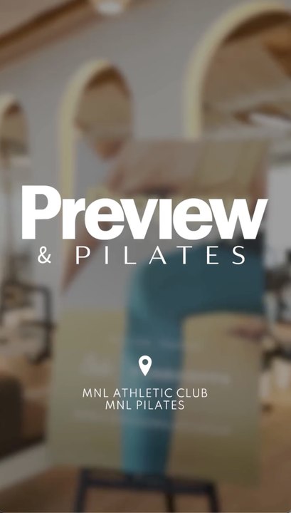 Preview & Pilates: MNL Pilates at MNL Athletic Club