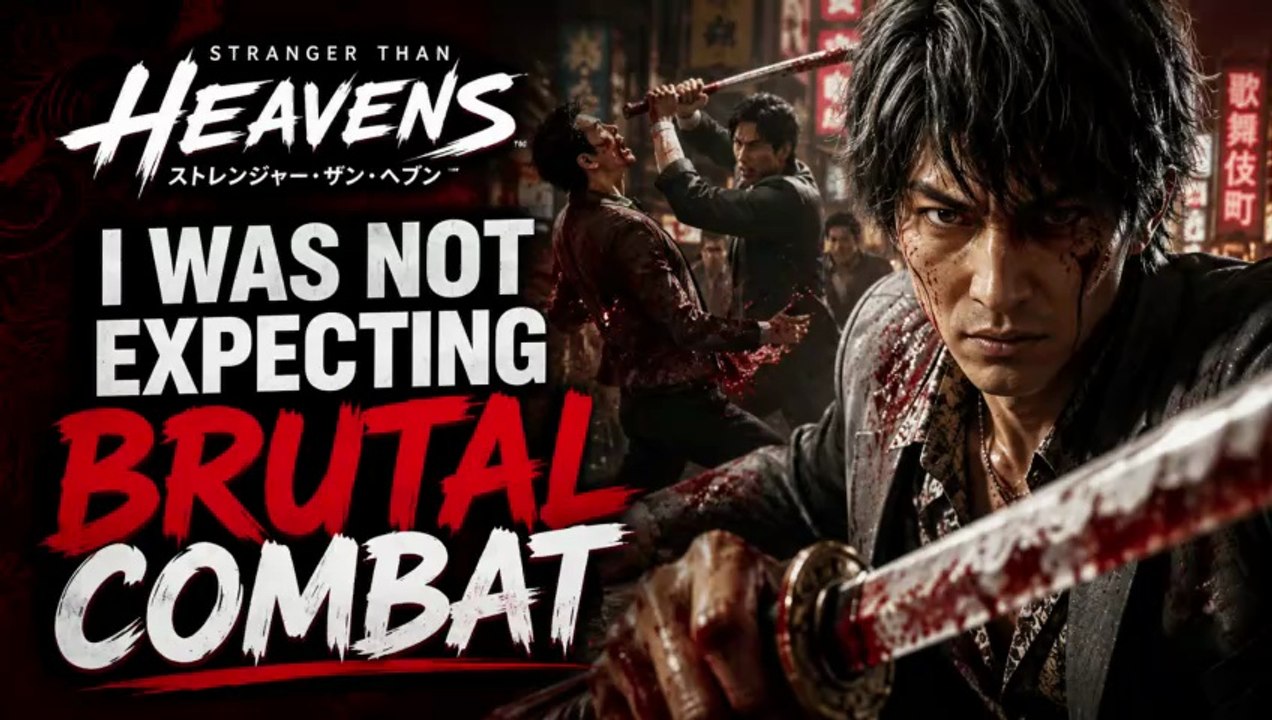 Stranger Than Heaven Combat Gameplay – Brutal Action That Surprised Me | First Look (2027)