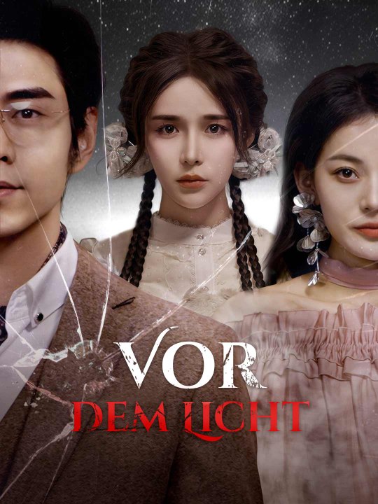 Vor dem Licht Das Minidrama | Delust Language