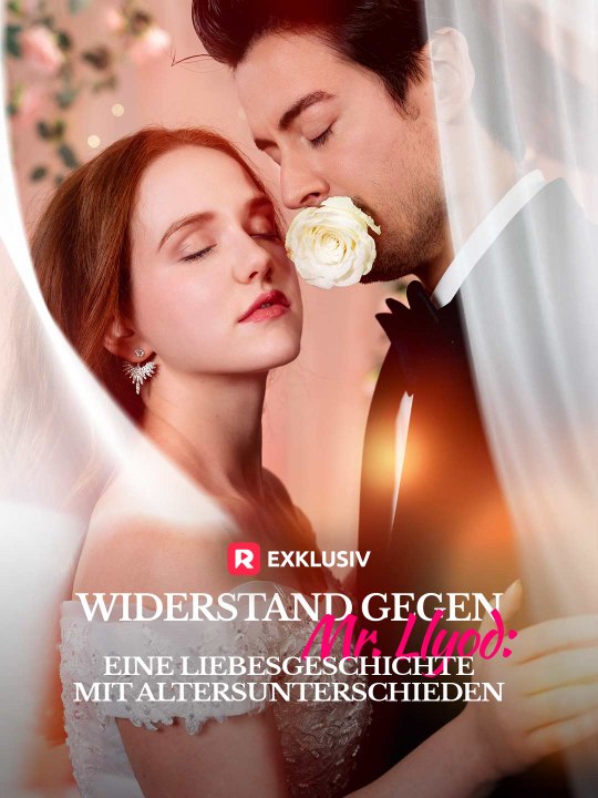 Widerstand gegen Mr. Llyod: Eine Liebesgeschichte mit Altersunterschieden Das Minidrama | Delust Language