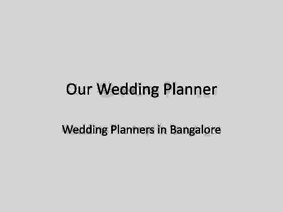 Our Wedding Planner