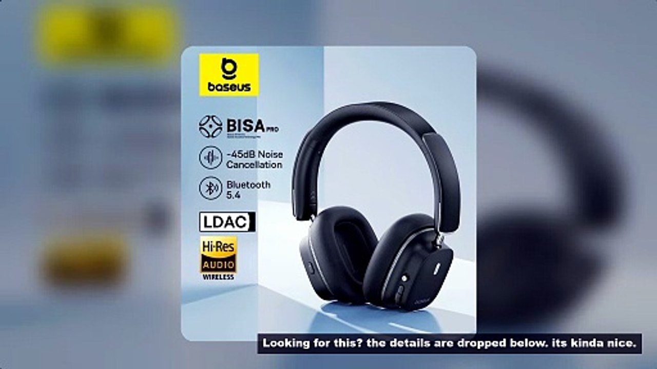 Baseus Bowie 30 Max Bluetooth Headphones 45dB Noise Cancellation Hi-res LDAC Over Ear Headset 3D Spa