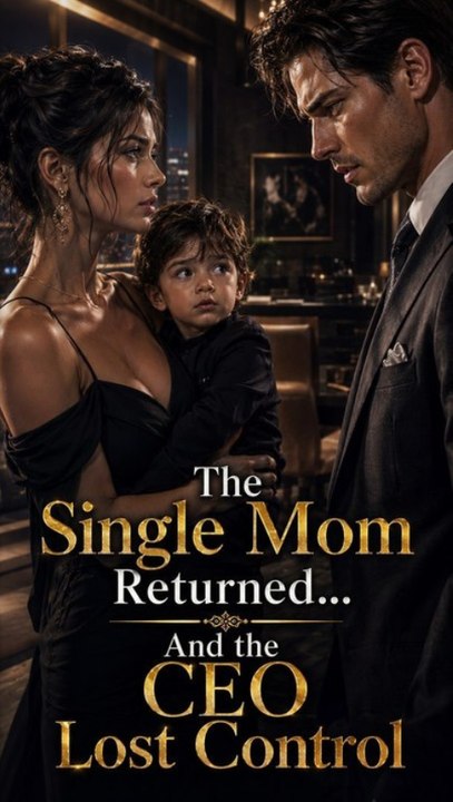 The Single Mom Returned And the CEO Lost Control - Full Episode (ENGSUB) | Secret Child, Billionaire CEO Romance