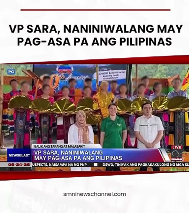 VP SARA, NANINIWALANG MAY PAG-ASA PA ANG PILIPINAS