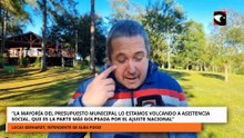 La mayoría del presupuesto municipal lo volcamo a asistencia social, golpeada por el ajuste nacional