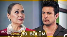 Ayazın Sonu Güneş 30.Bölüm