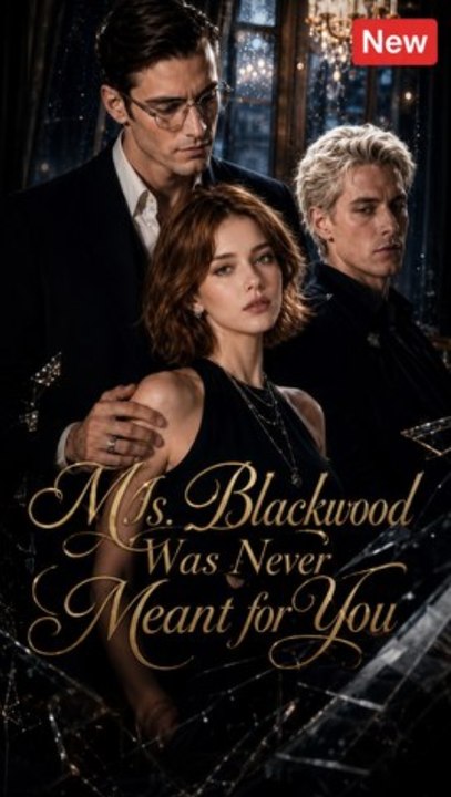 Mrs Blackwood Was Never Meant For You - Full Episode (ENGSUB) | Hidden Heiress Revenge, Billionaire Romance #ASD
