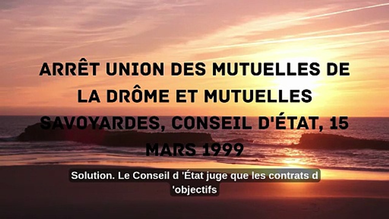 Arrêt Union des Mutuelles de la Drôme et Mutuelles Savoyardes, Conseil d'État, 15 mars 1999