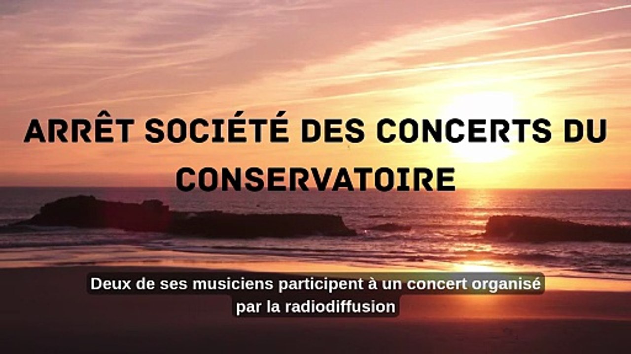 arrêt société des concerts du conservatoire