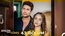 Ayazın Sonu Güneş 43. Bölüm