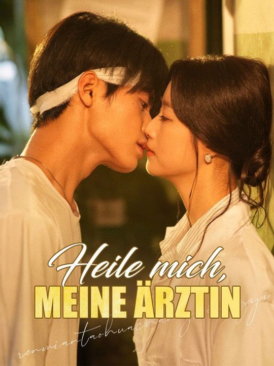 Heile mich, meine Ärztin Ganze Folge