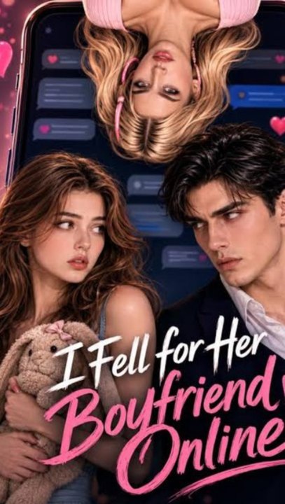 I Fell for Her Boyfriend Online - Full EP (ENGSUB) | Online Romance & Love Triangle